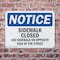 Signmission Sidewalk Closed Use Sidewalk On Opposite OSHA Notice Sign, Plastic, 14in W x 10in L, 2PK OS-2PACK-NS-P-1014-L-18325 - alternate 7
